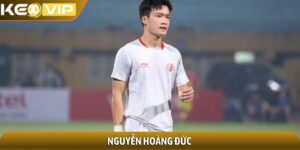 Nguyễn Hoàng Đức - Tài năng của thế hệ bóng đá Việt Nam